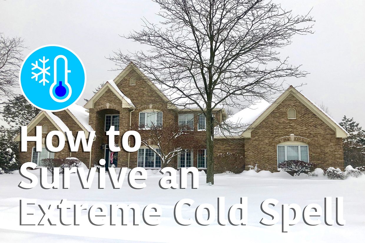 How to Survive an Extreme Cold Spell